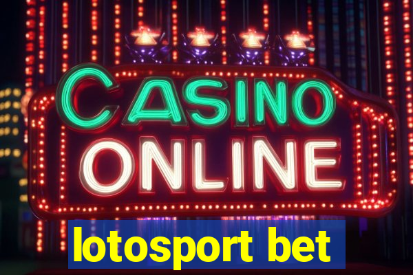 lotosport bet